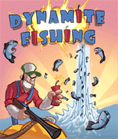 Dynamite Fishing